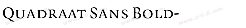 Quadraat Sans Bold字体转换